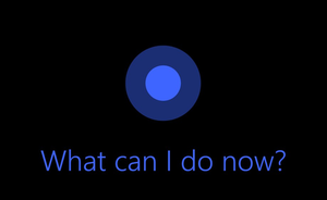cortana what now